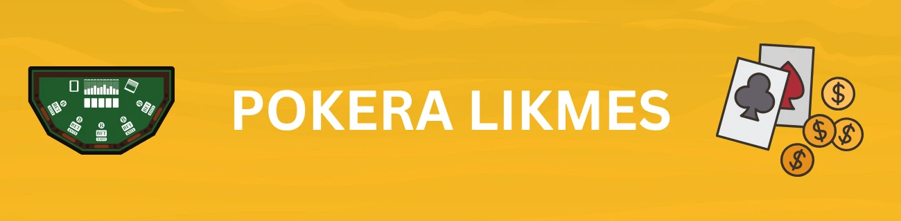 Pokera likmes