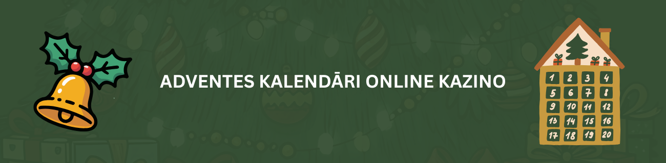 Kazino adventes kalendāri 2025