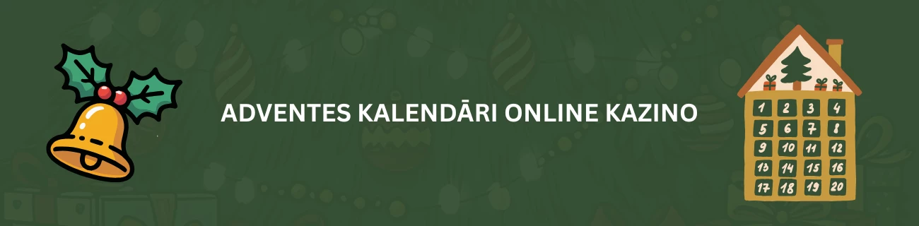Kazino adventes kalendāri 2025