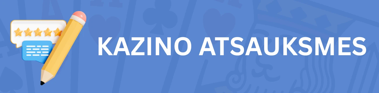 Kazino atsauksmes