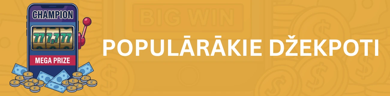 Populārākie jackpot spēļu automāti